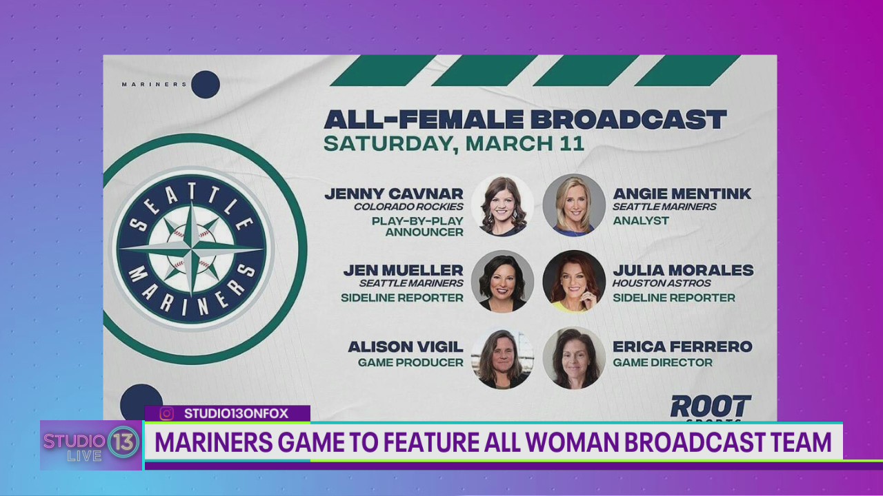 Root Sports announces first-ever all woman broadcast team for Saturday's Mariners game