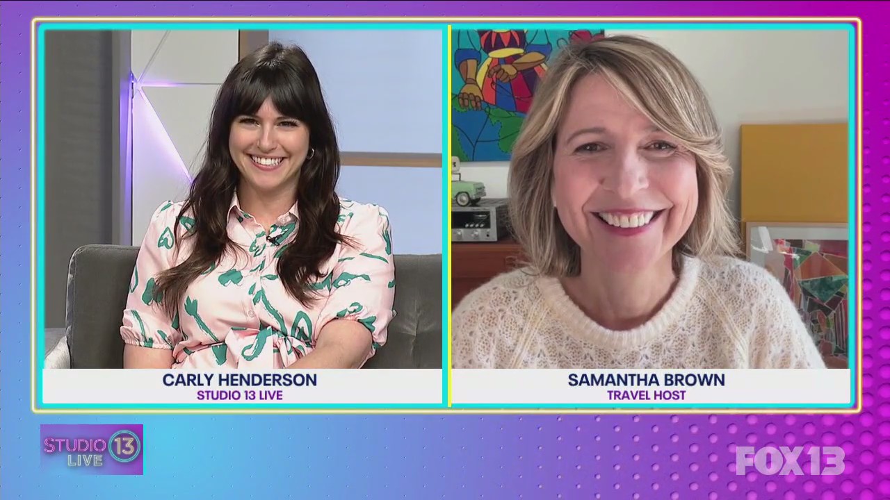 Travel host, expert Samantha Brown discusses spring and summer travel trends