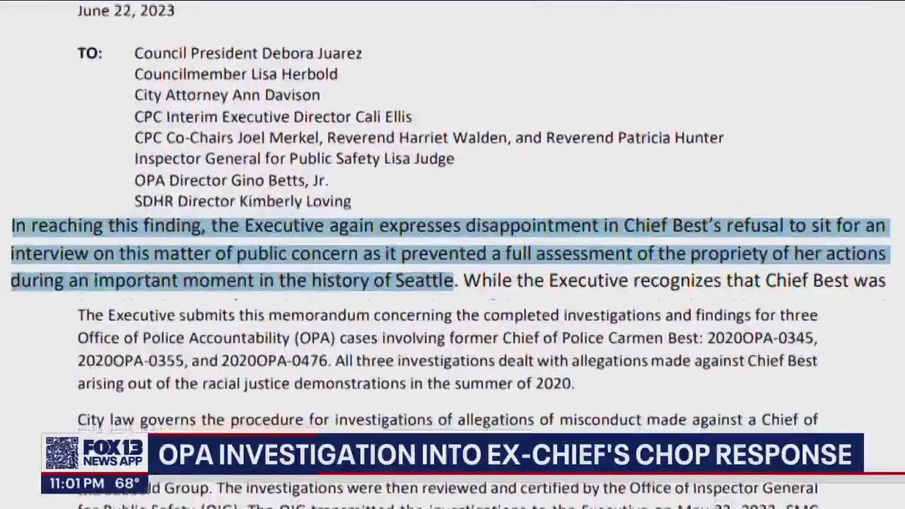 OPA investigation into former SPD chief's CHOP response