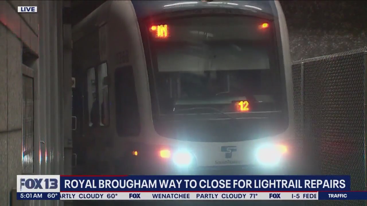 Royal Brougham Way to close for light rail track repairs