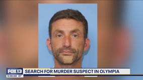 Search for murder suspect in Olympia