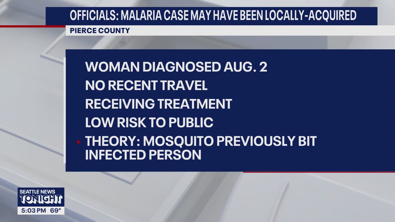 Pierce County woman diagnosed with malaria, possibly infected in WA