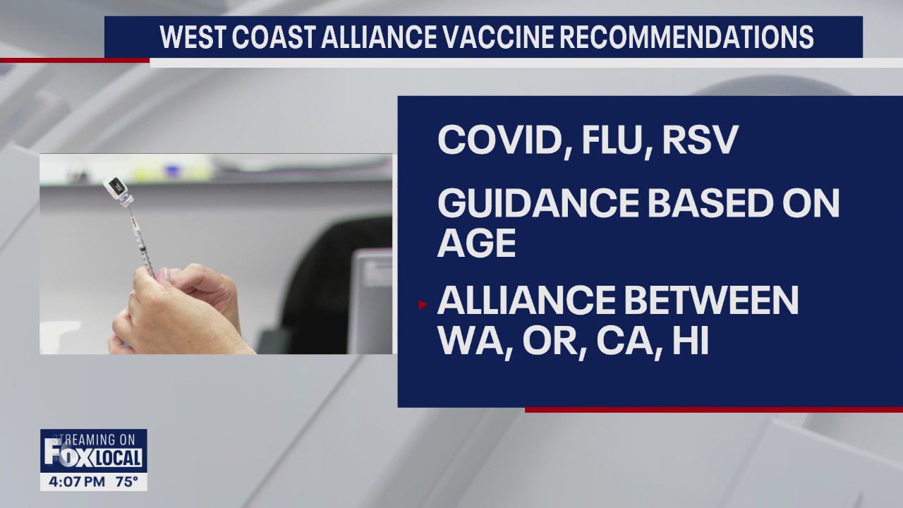 West Coast Health Alliance issues vaccine recommendations