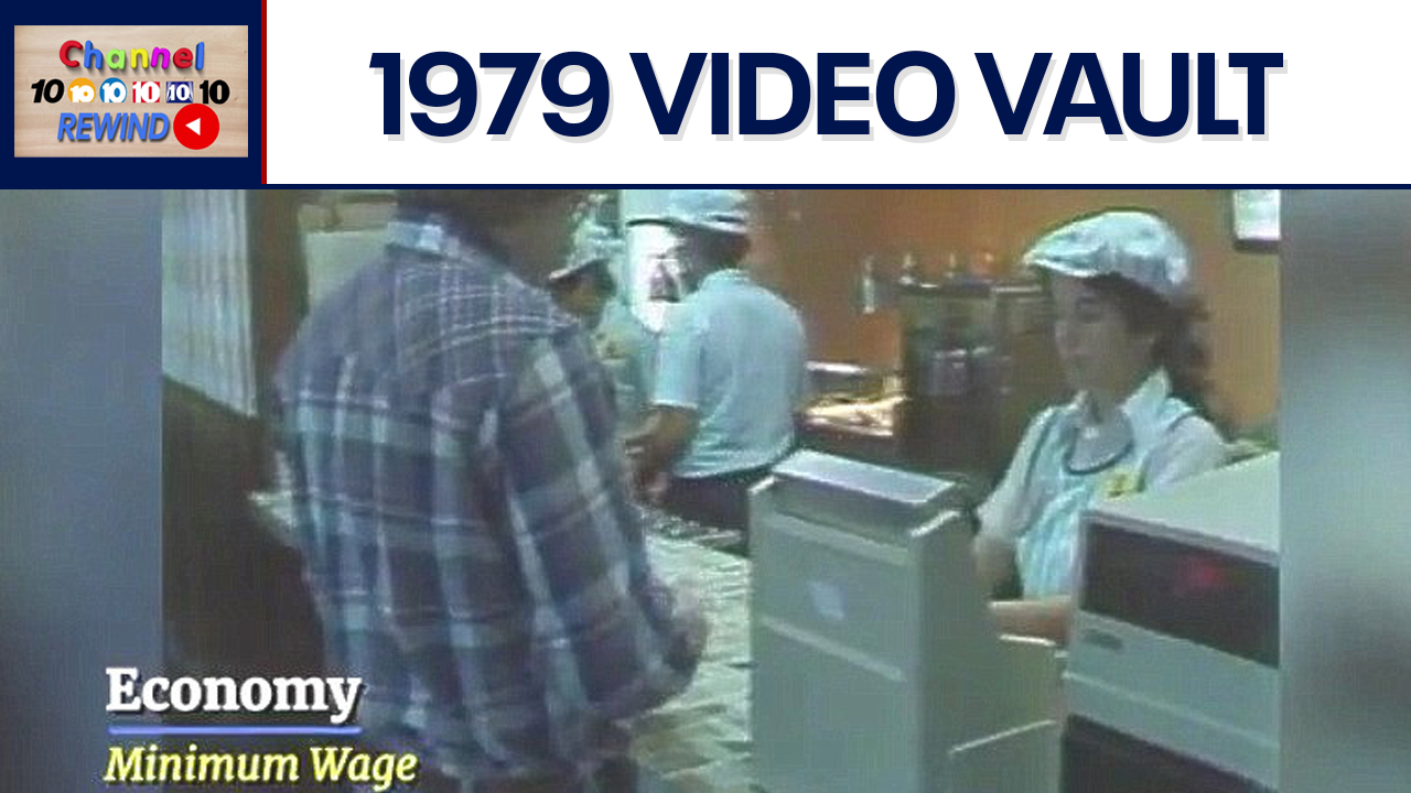 Channel 10 Rewind: 1979 minimum wage increase | Video Vault