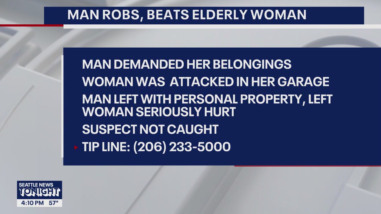 Man robs, beats elderly woman in Seattle