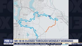 SR-18 in WA closed through Monday morning