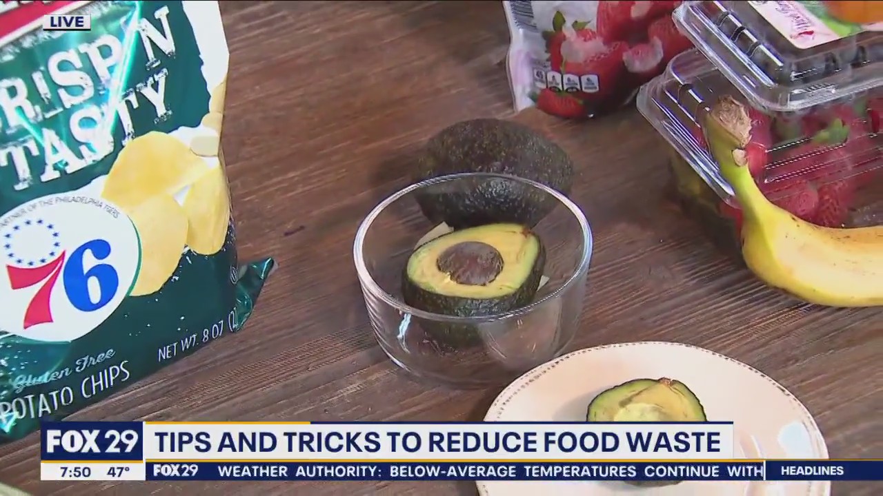 Tips and tricks to reduce food waste in your home | FOX 29 Philadelphia