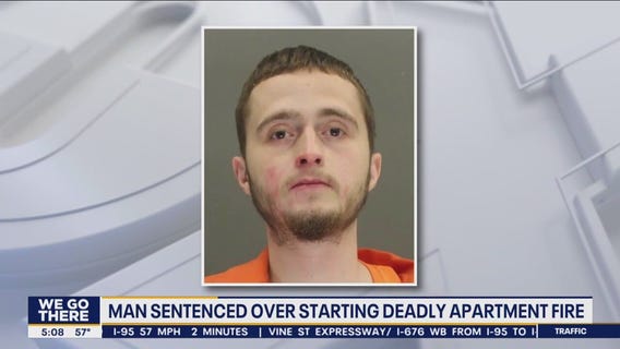 Man sentenced over starting deadly apartment fire in Burlington County