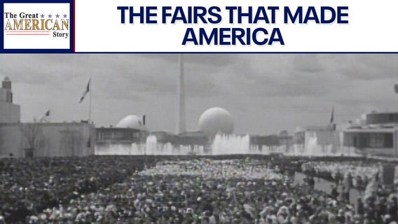 An American spectacle: The World's Fair | Great American Story