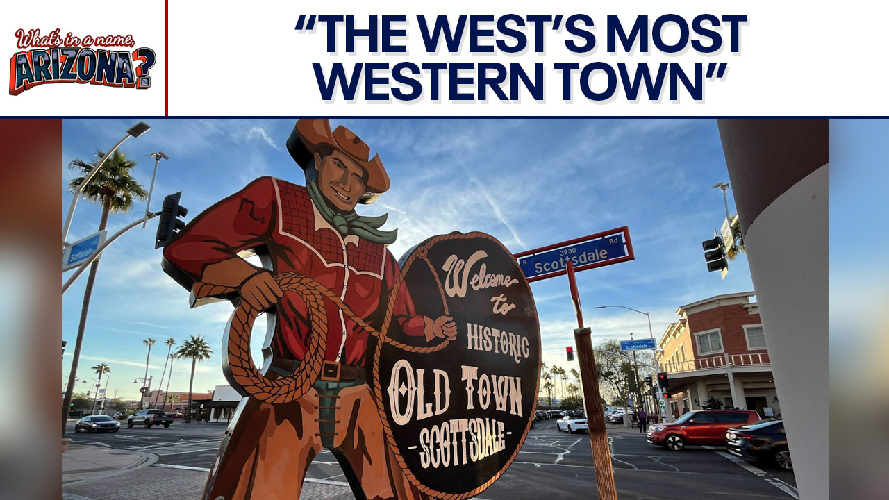Scottsdale | What's in a name, Arizona?