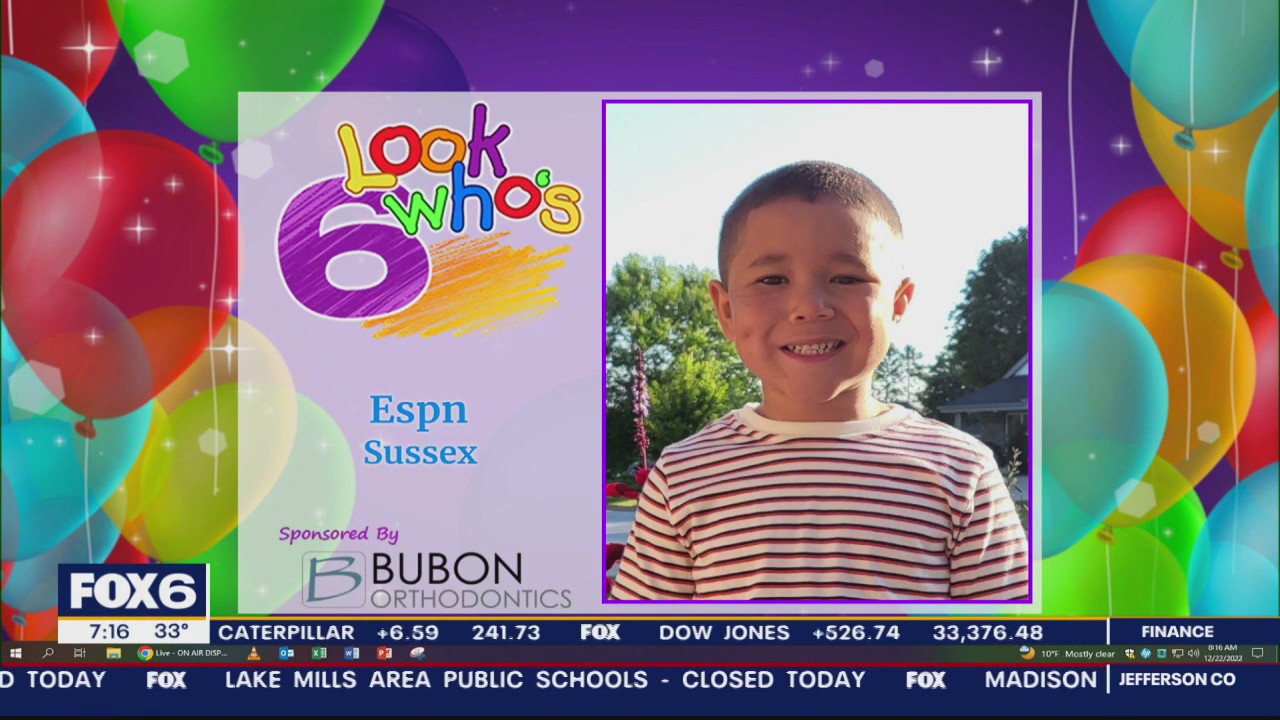 Look who's 6 on Dec. 22, 2022