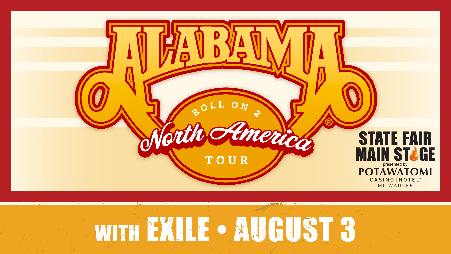 2023 Wisconsin State Fair: ALABAMA kicks off Main Stage lineup Aug. 3