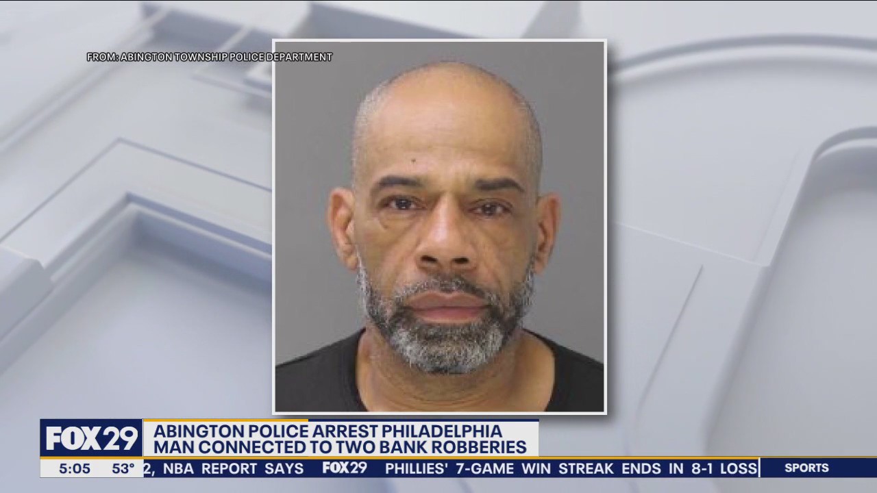 Philadelphia man arrested for bank robberies in Abington | FOX 29 ...