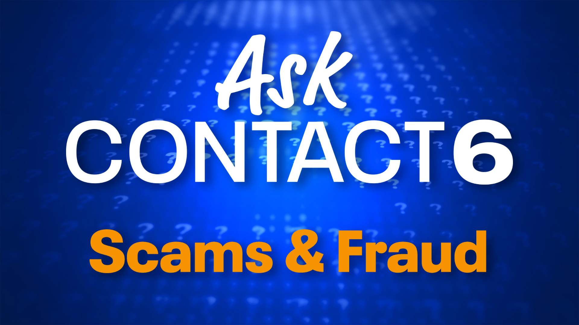 Episode 4: Scams and Fraud | FOX6 Milwaukee
