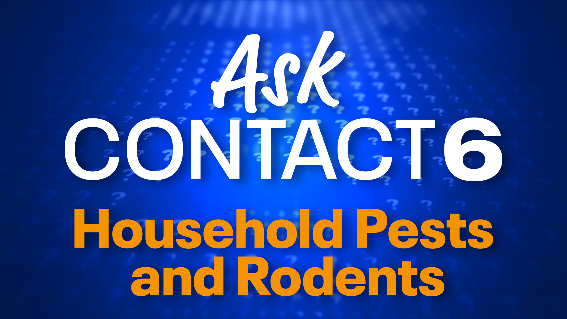 Episode 9: Household Pests and Rodents