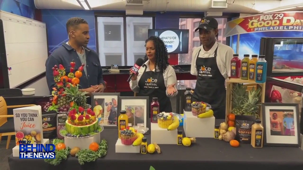 FOX 29 Behind The News: What's For Dinner? - Juice Capitol