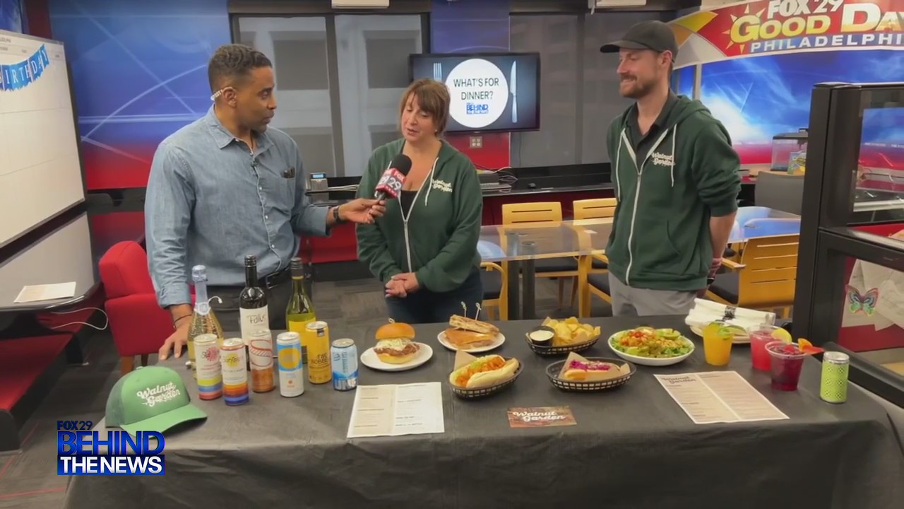 FOX 29 Behind The News: What's For Dinner? - Walnut Garden