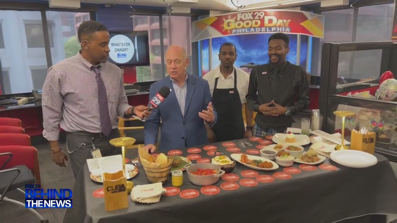 FOX 29 Behind The News: What's For Dinner?  - Cuba Libre (Celebrating 25 yrs)