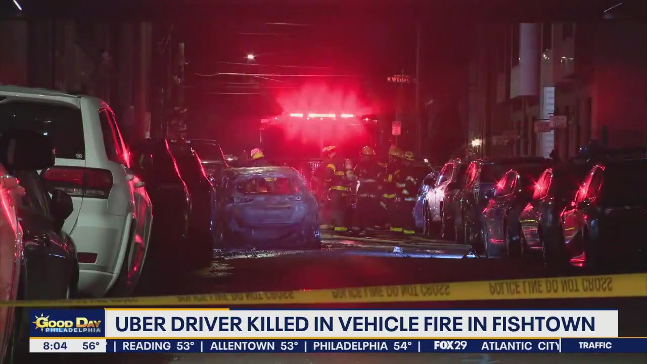 Uber driver killed in vehicle fire in Fishtown
