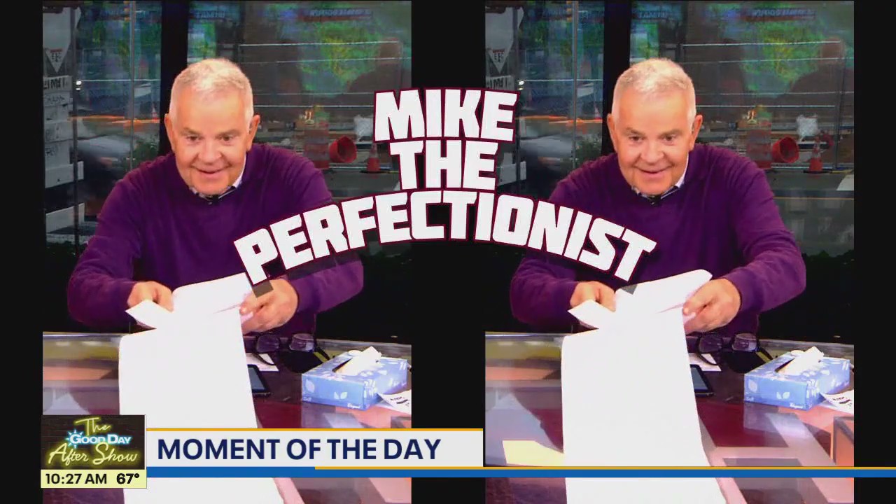 Moment of the Day: Mike the Perfectionist