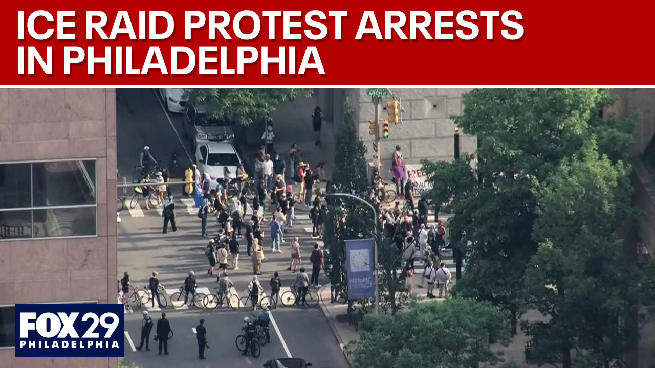 Over a dozen arrested after Philly ICE protest turned 'violent and extremely disorderly'