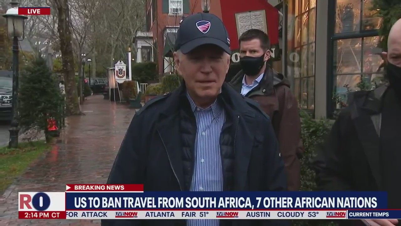 COVID Travel Ban: President comments on new variant & travel ban