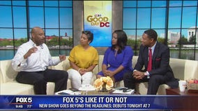 A look at FOX 5's Like It Or Not with Nick Smith