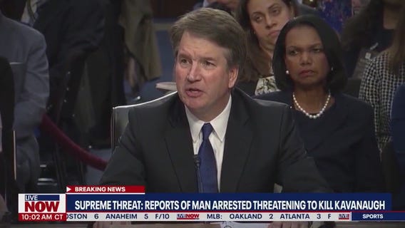 Supreme Threat: Justice Kavanaugh's life threatened, man arrested