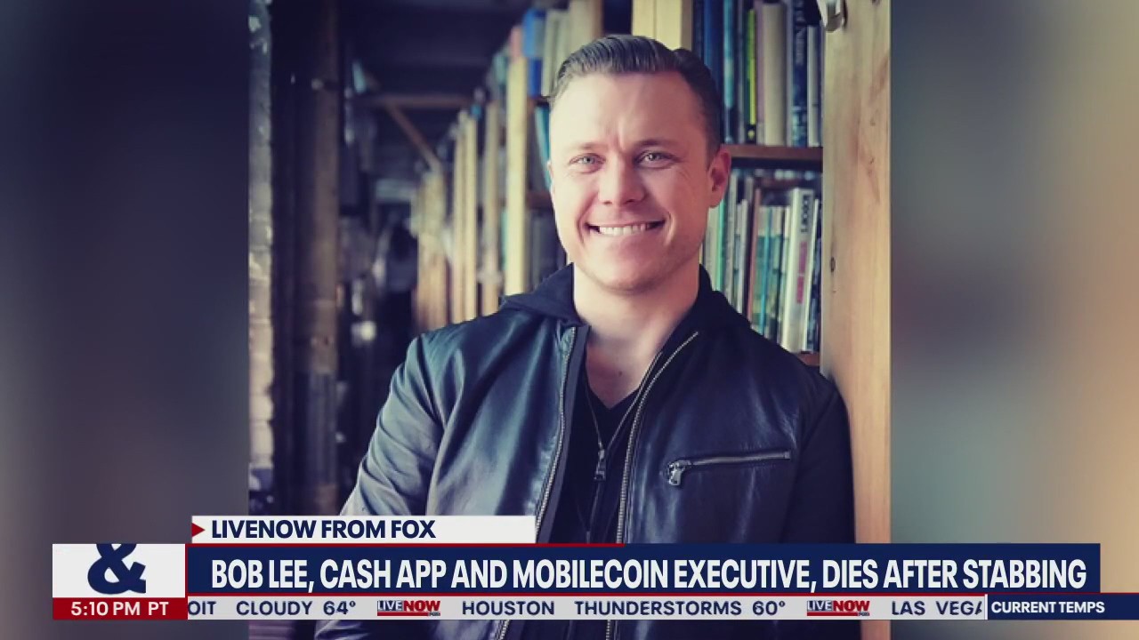 Cash App founder Bob Lee stabbed to death in San Francisco | LiveNOW ...