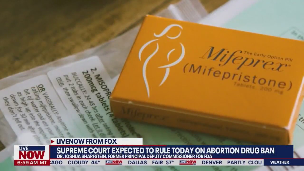 Former FDA official talks about significance of SCOTUS decision on Mifepristone