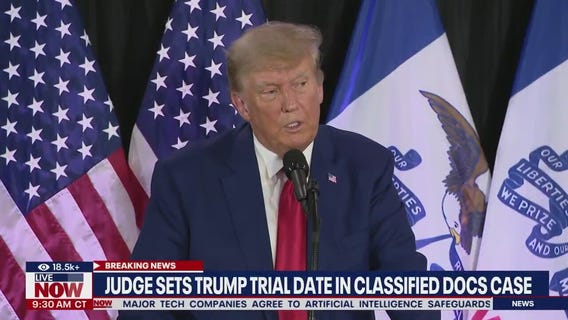 Trump trial date set in classified docs probe