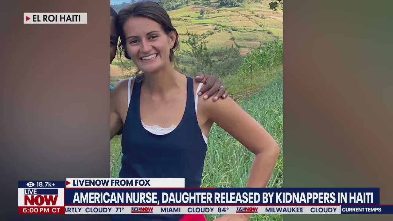 Kidnapped nurse, daughter freed in Haiti