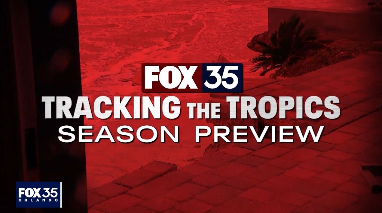 FOX 35 Tracking The Tropics: 2023 Season Preview | FOX 35 Orlando