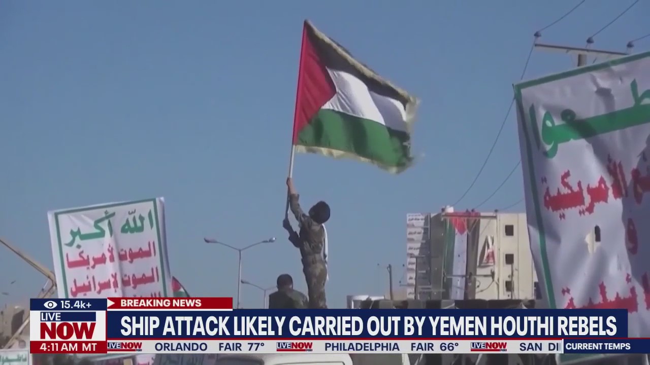 Ship attack in Red Sea likely by Houthi rebels
