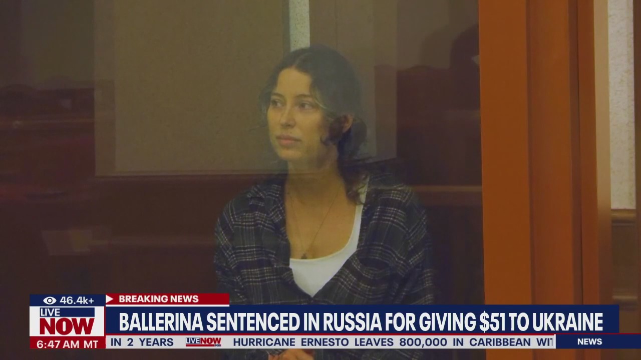 Ballerina jailed in Russia for giving $51 to Ukraine