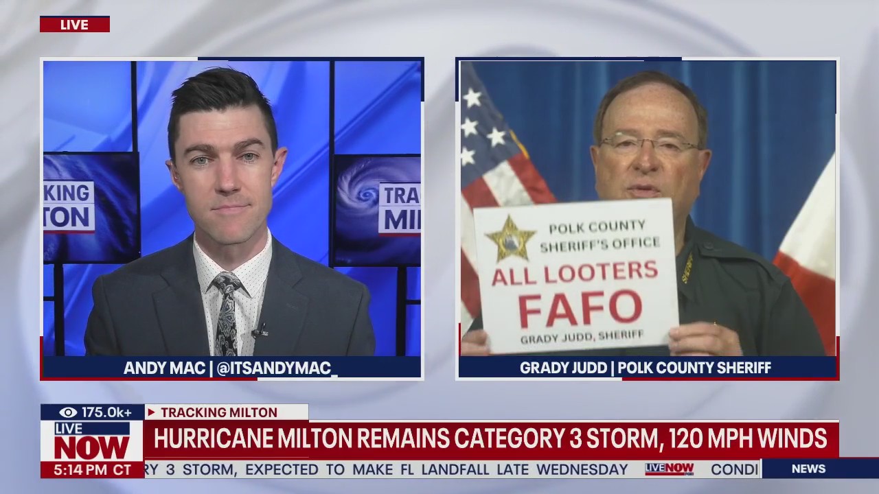 FL Sheriff has warning for looters "Fool around & find out"