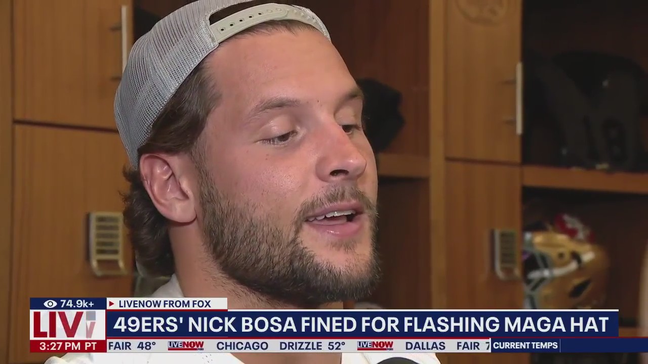 49ers' Nick Bosa fined for wearing MAGA hat