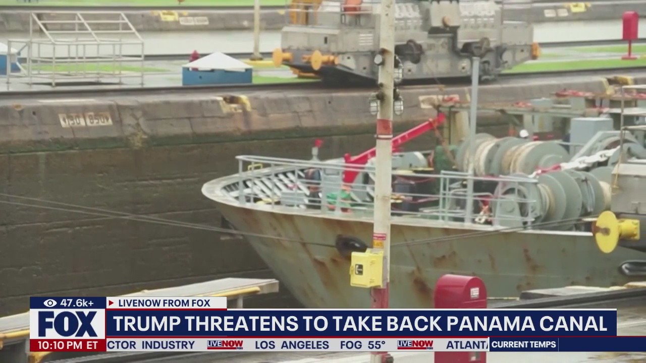 Trump threatens to retake control of Panama Canal