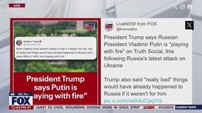 President Trump says Putin is "playing with fire"