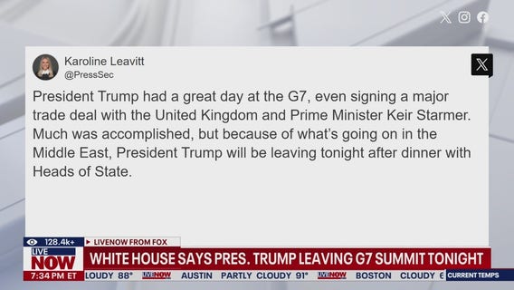 White House says Trump leaving G7 Summit tonight