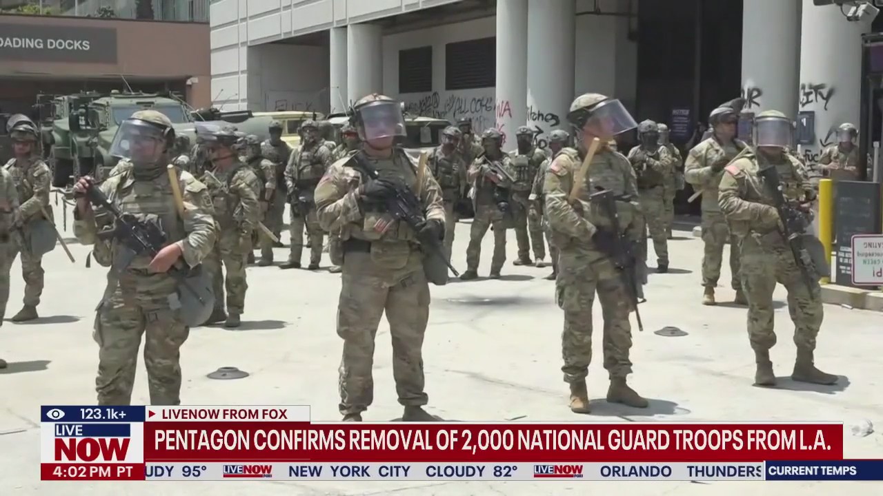 Pentagon confirms removal of 2,000 National Guard troops in L.A.
