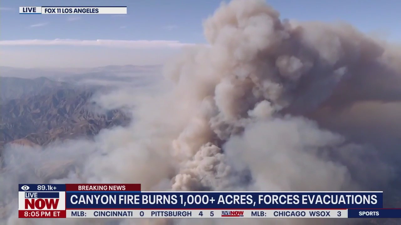 Canyon Fire burns 1,000+ acres in L.A. area