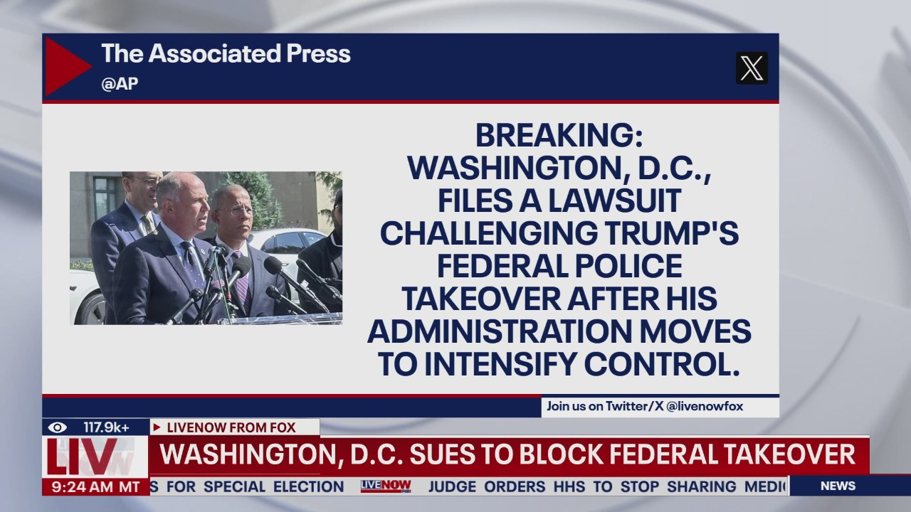 DC sues Trump admin to block federal takeover