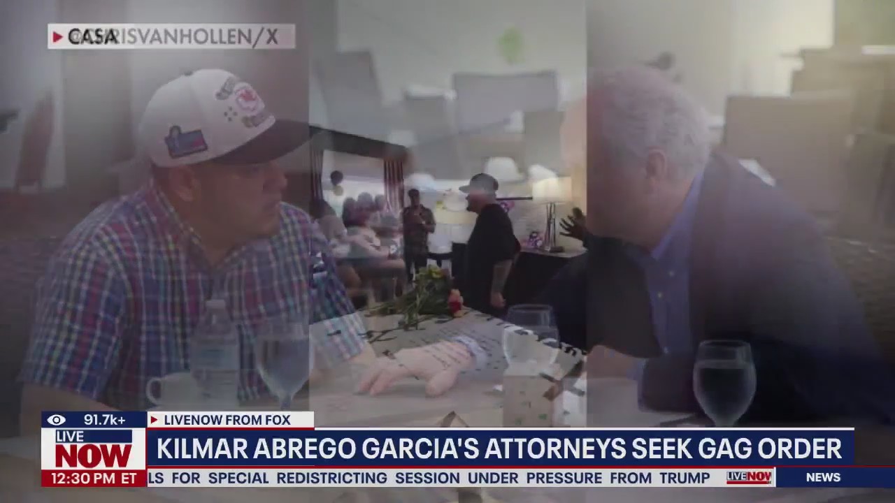 Kilmar Abrego Garcia's attorneys seek gag order