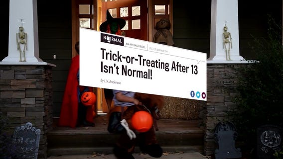 The News Fuse: Too old to trick-or-treat?