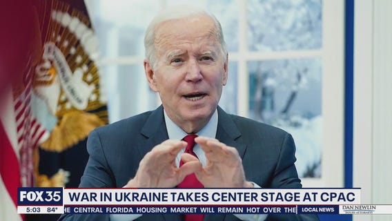 CPAC: Conservative speakers put Biden at fault for war in Ukraine