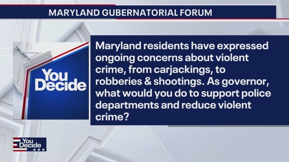 MD Governor Forum: Candidates' position on violent crime