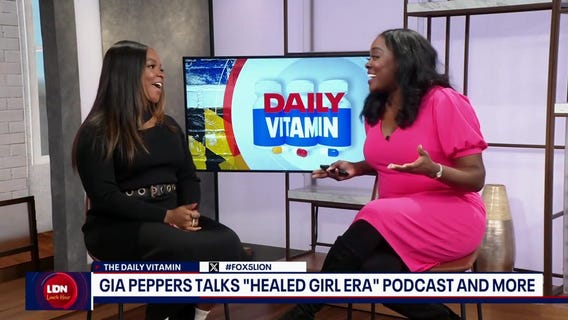 The Daily Vitamin: Gia Peppers Talks 'Healed Girl Era' Podcast and More