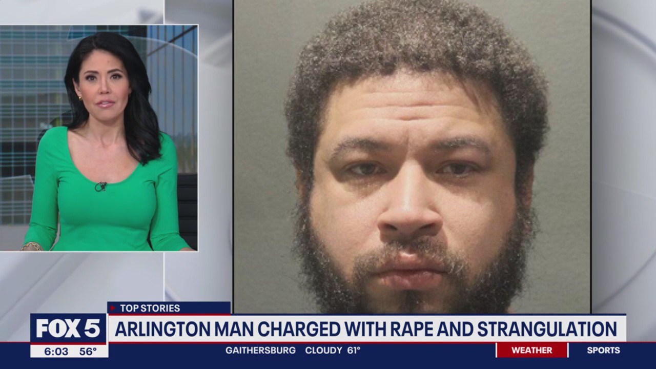 Arlington man accused of raping, strangling victim | FOX 5 DC