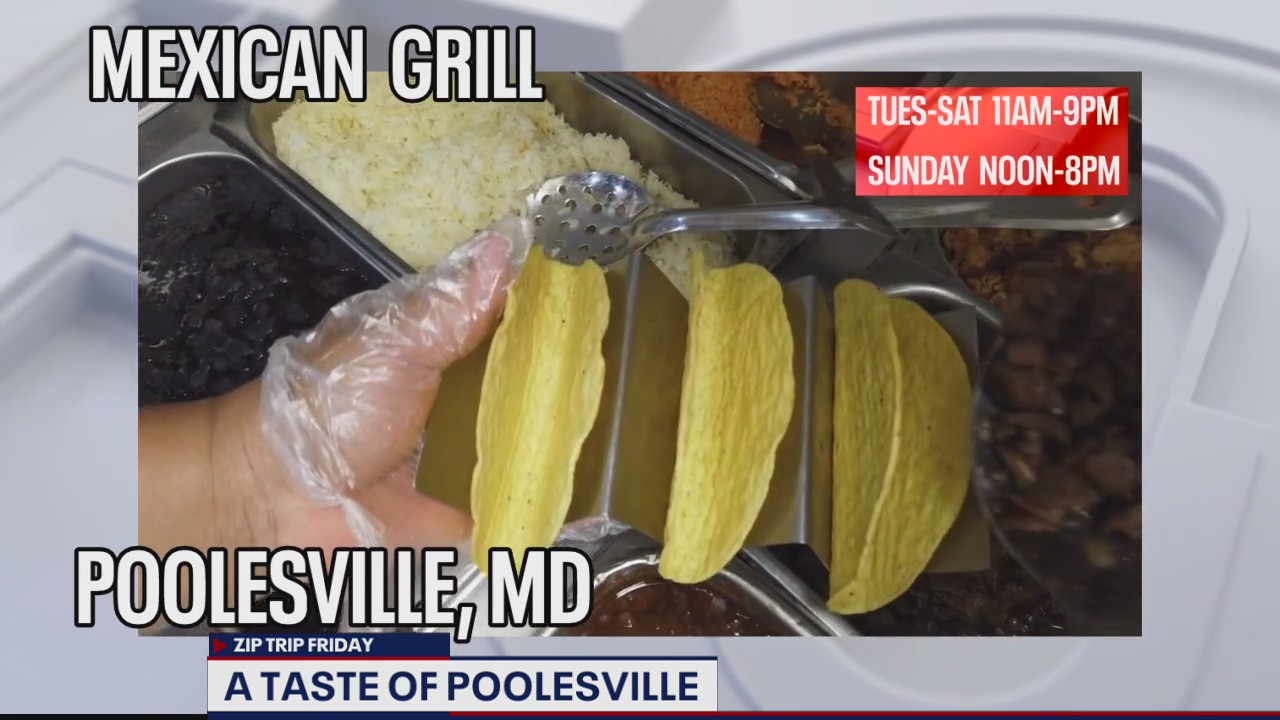 FOX 5 Zip Trip Poolesville: Mexican Grill